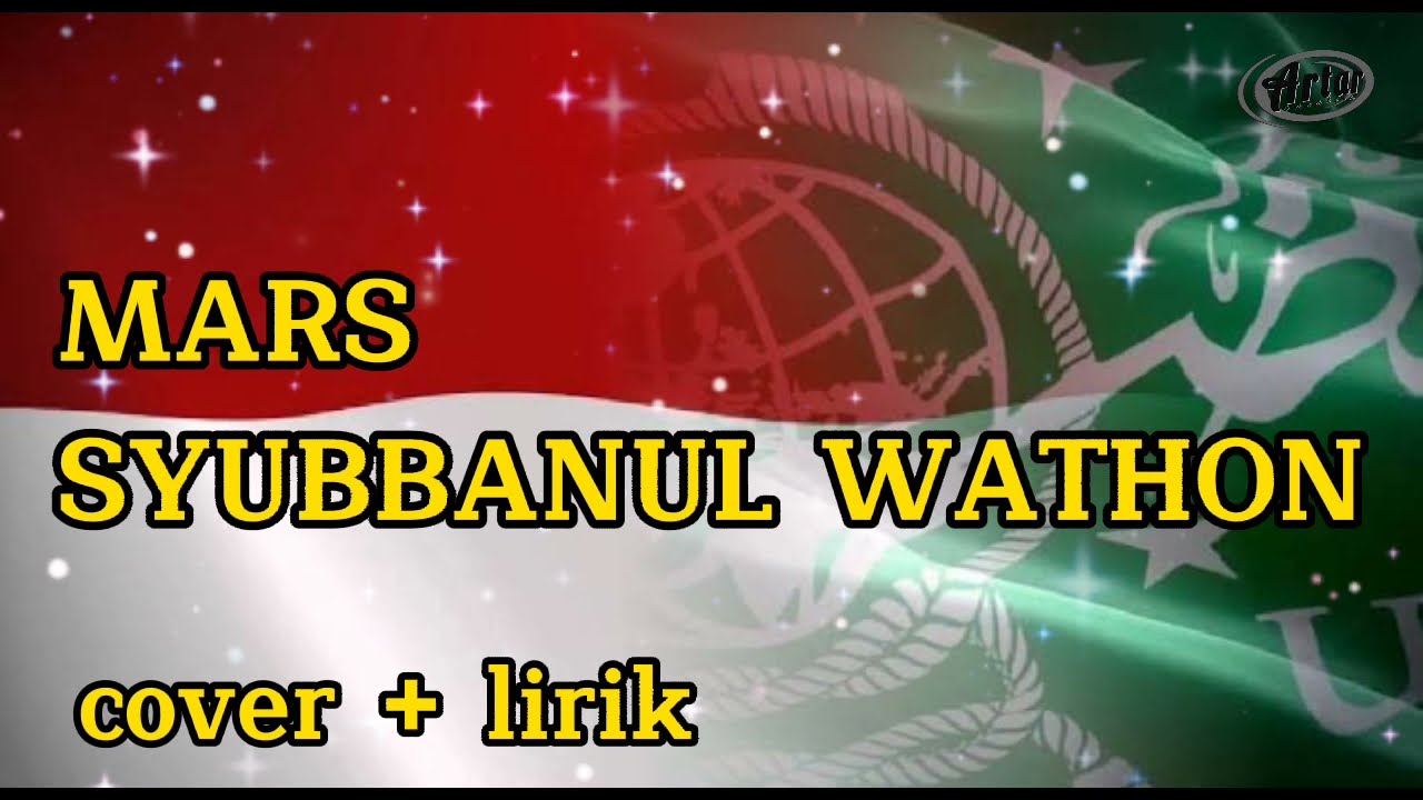 Mars Syubbanul Wathon ( cover + lirik ) yalal wathon