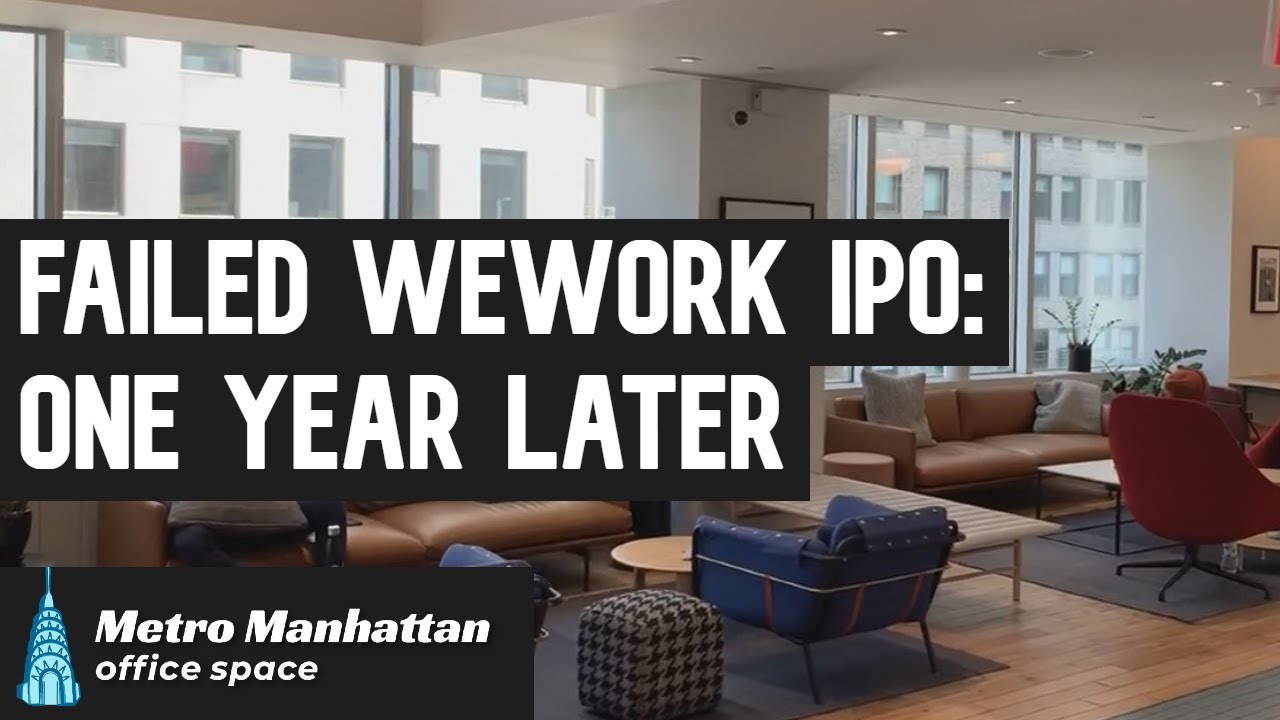 Failed WeWork IPO: One Year Later