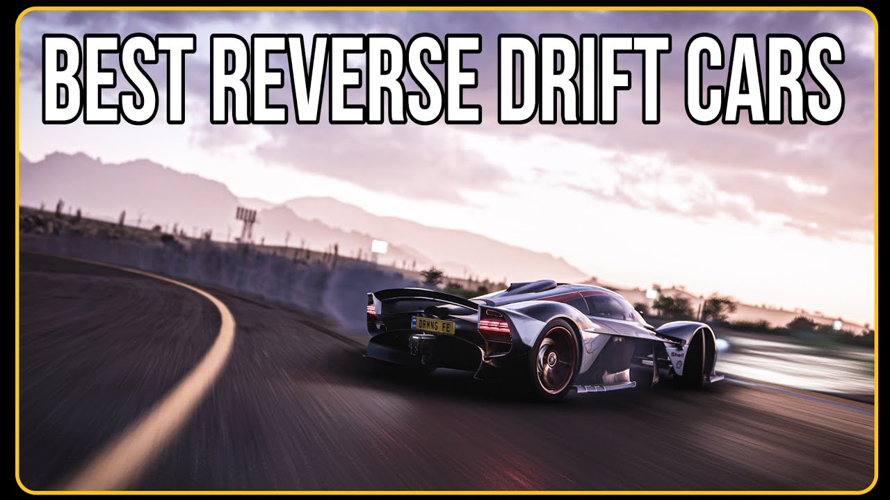 Forza Horizon 5 - Top 5 Reverse Drift Cars