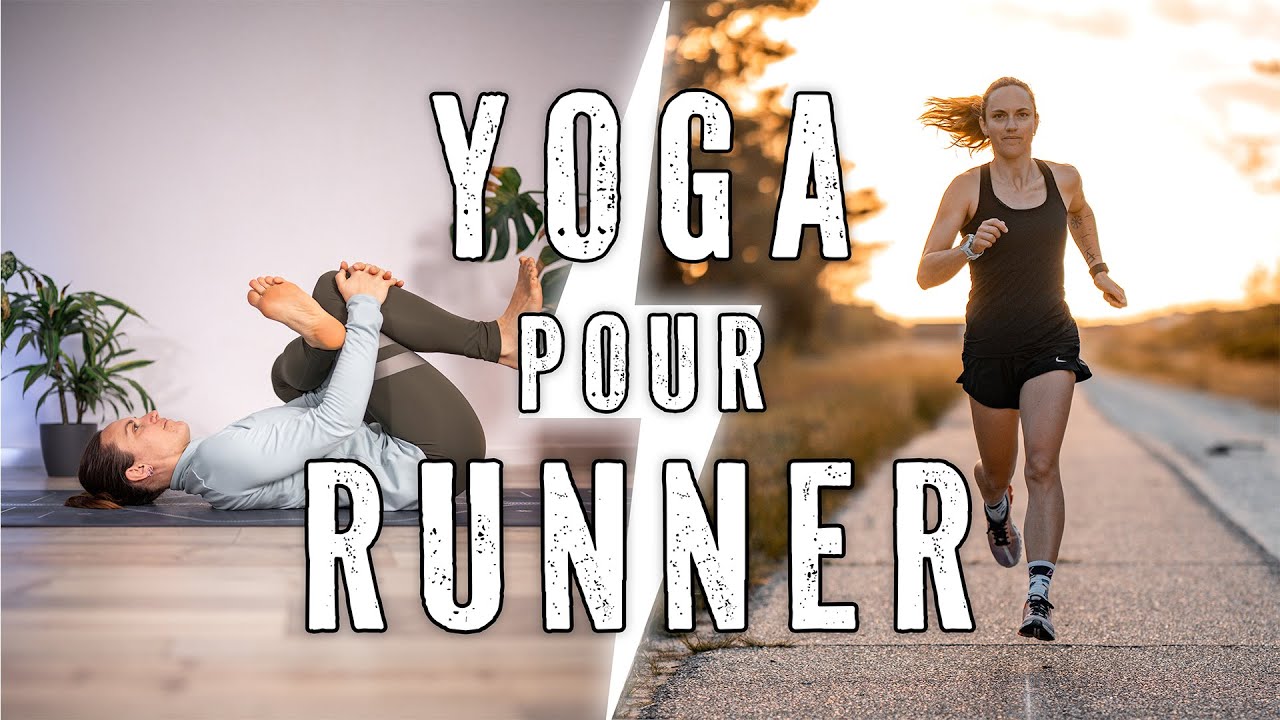 Yoga pour runner | Relaxation et r&eacute;cup&eacute;ration profonde