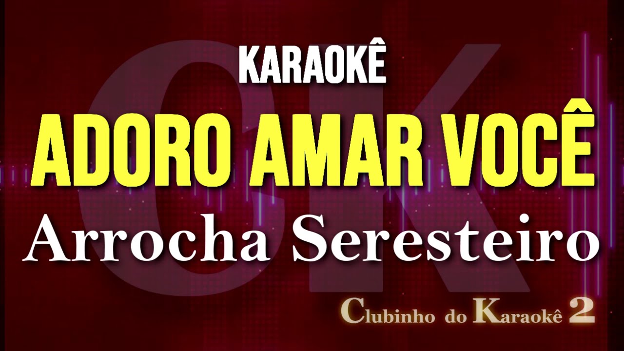 Adoro amar você - Daniel - Karaokê arrocha 