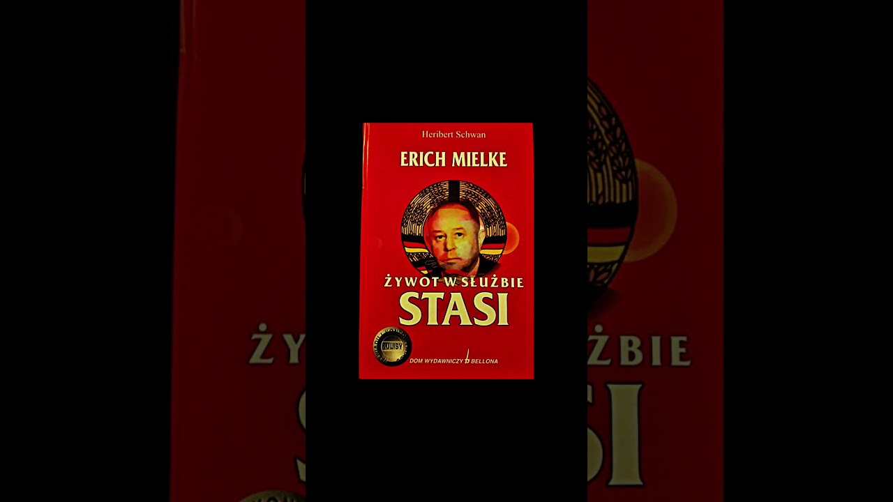 ERICH MIELKE.ŻYWOT W CIENIU STASI, Schwan Heribert