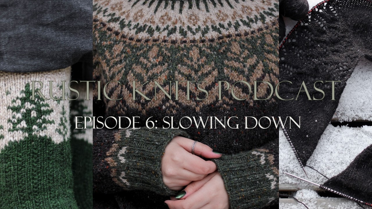 Just a cozy knitting chat with Birthday pattern release(s) | Rustic Knits Podcast Episode 6