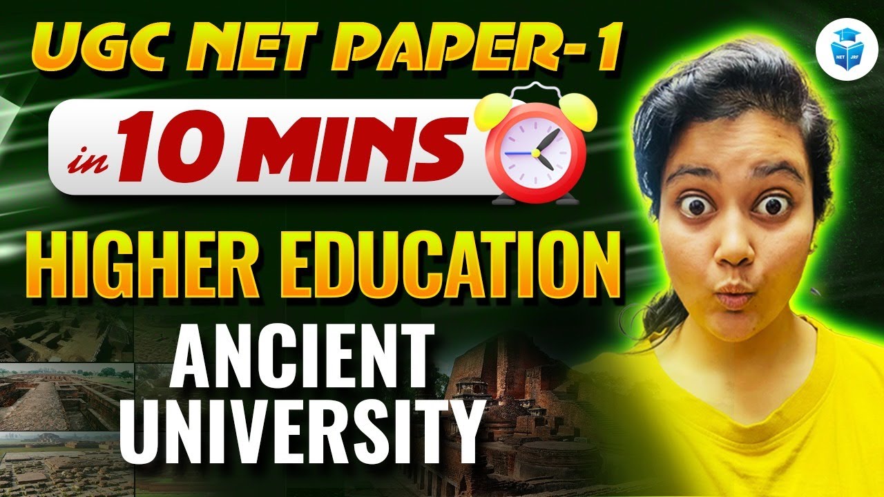 UGC NET Paper 1 Higher Education | Ancient University | UGC NET Paper 1 in 10 Mins by Aditi Mam