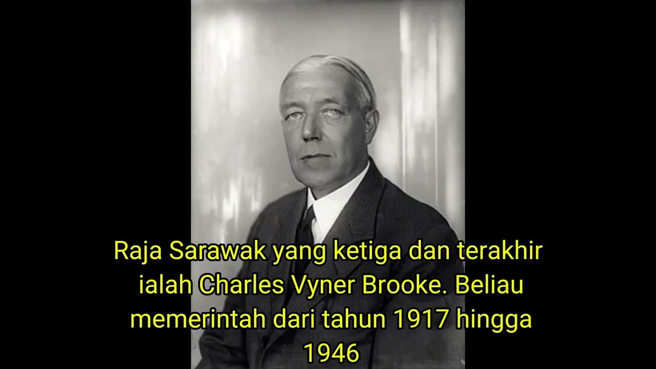 All sarawak white rajah and Brooke dynasty