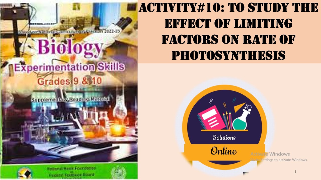 Activity 10: Effect of Limiting Factors on Photosynthesis | Class 9 & 10| PBA Experiment