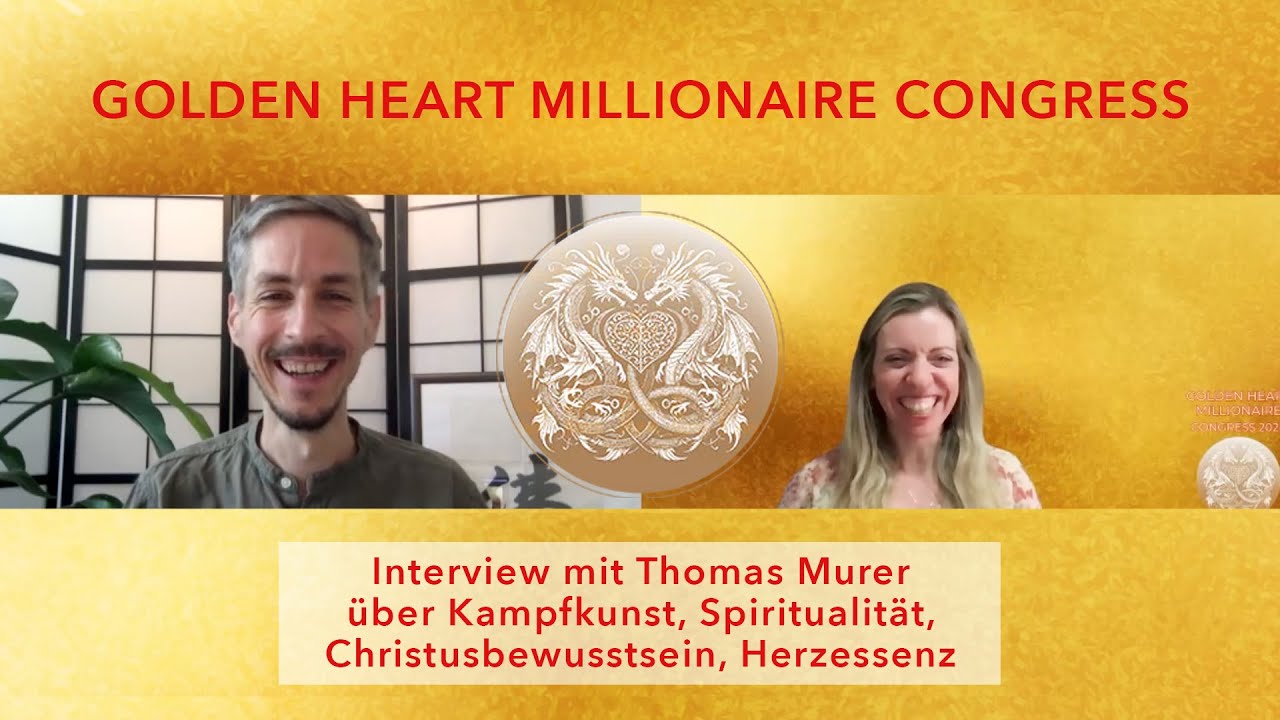 Golden Heart Millionaire Congress Interview mit Thomas Murer