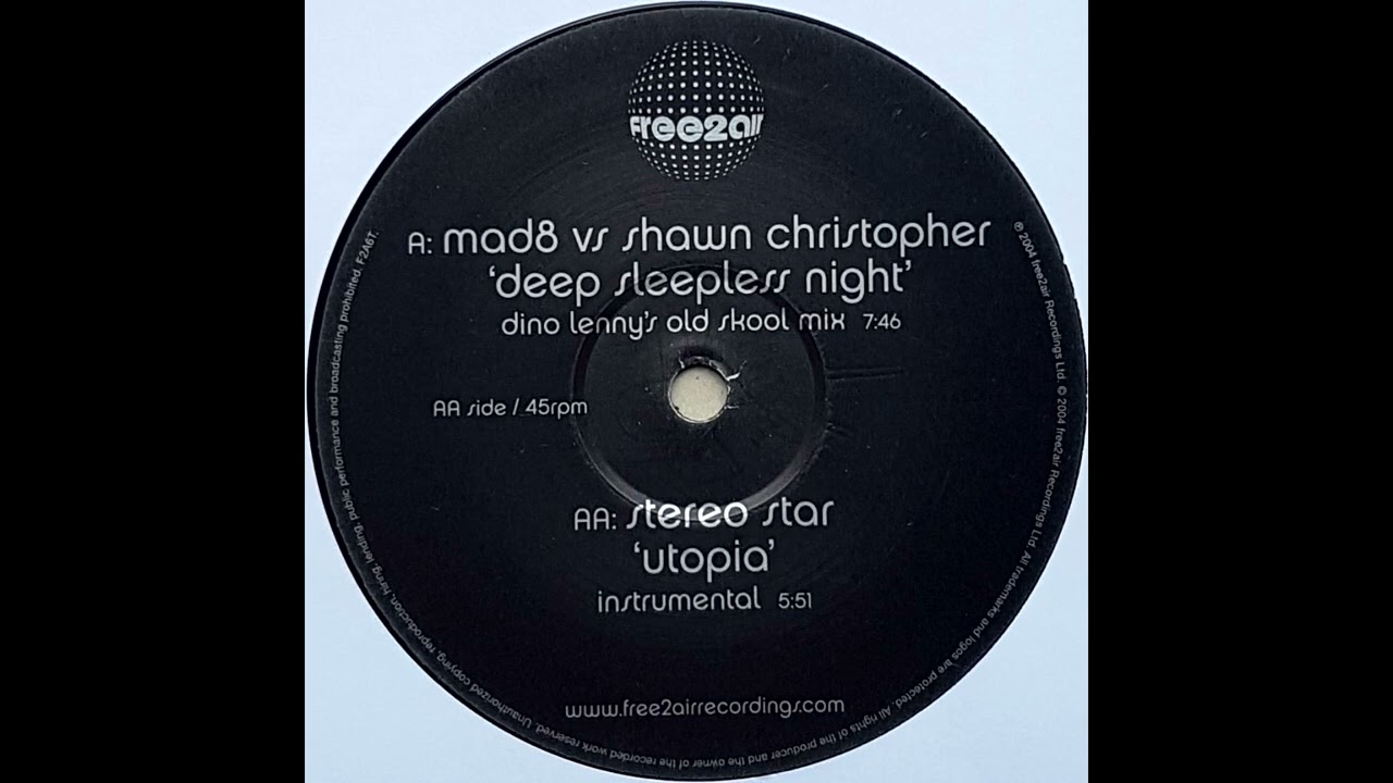 Mad8 vs. Shawn Christopher - Deep Sleepless Night  (Dino Lenny's Old Skool Mix)