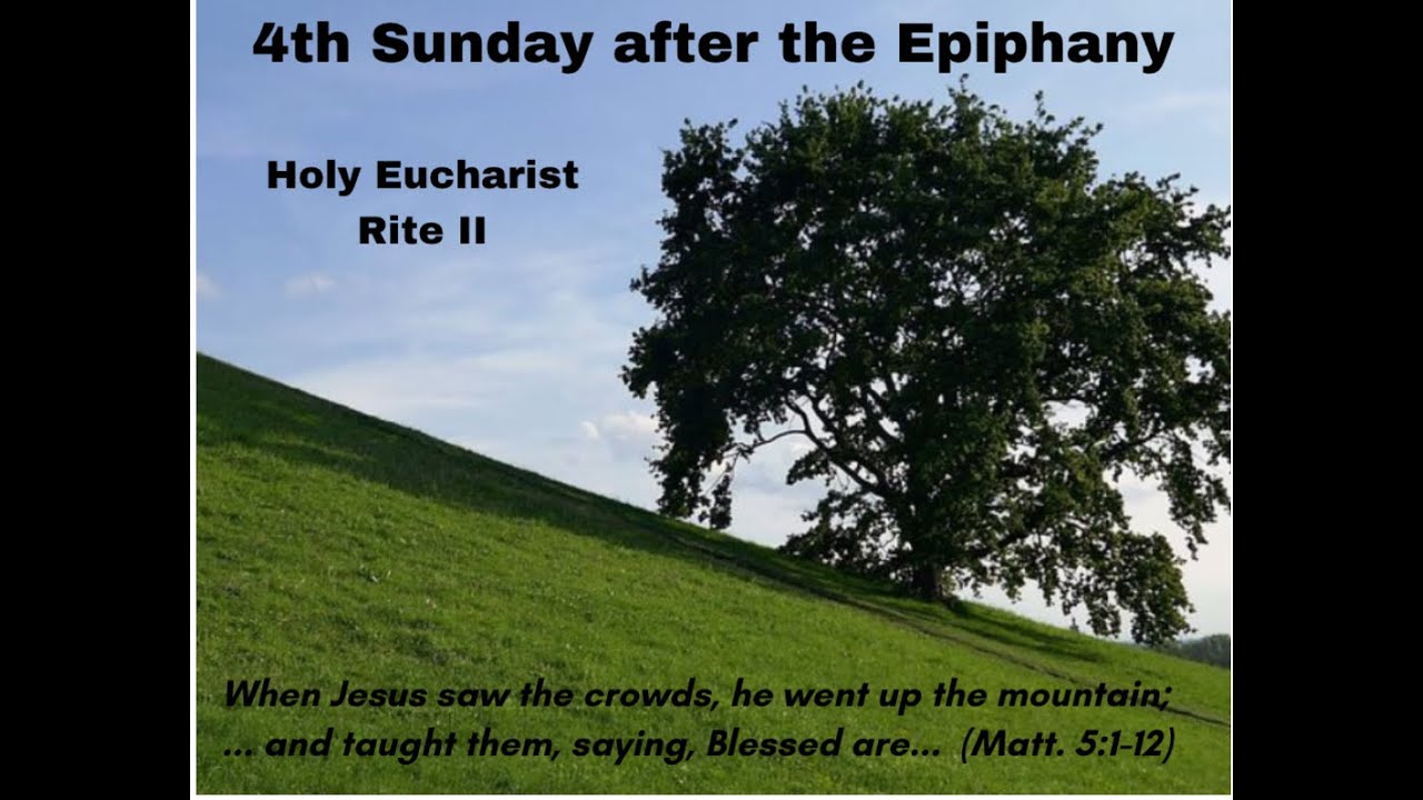Service - Fourth Sunday after the Epiphany