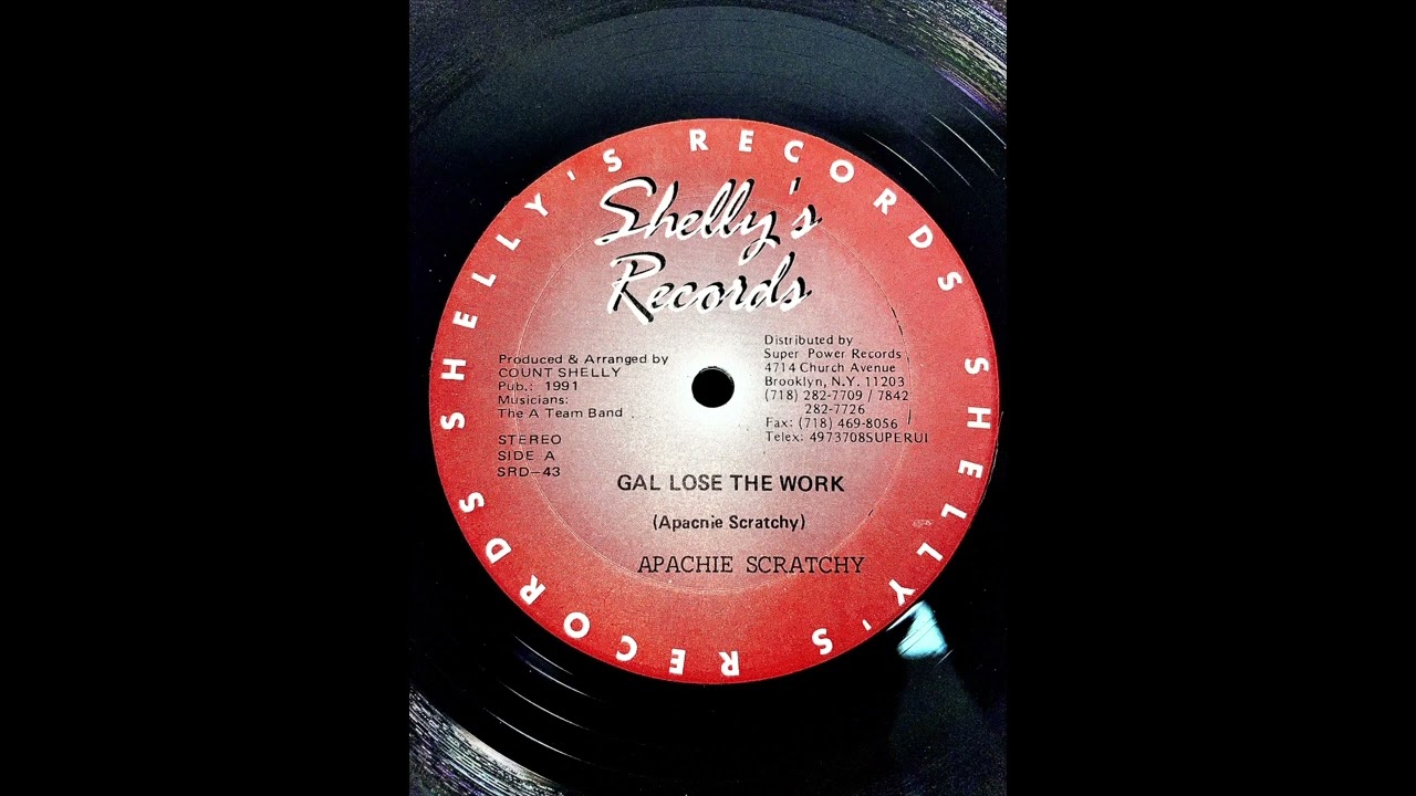 Apache Scratchy - Gal Lose The Work (Shelly's Records 12