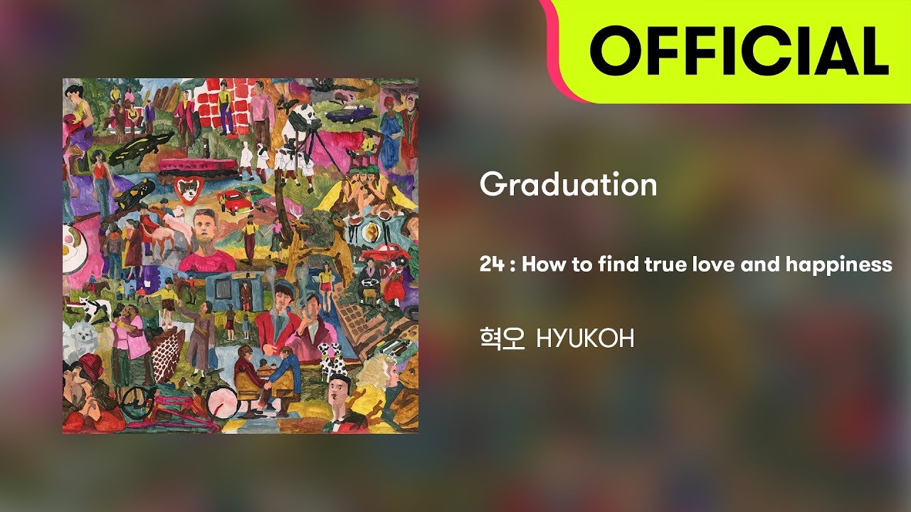 [Official Audio] HYUKOH(혁오) - Graduation