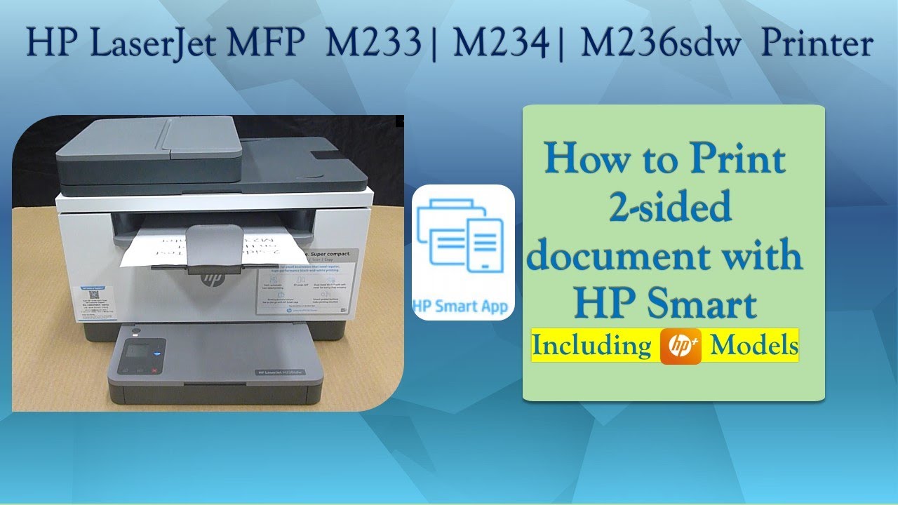 HP LaserJet MFP M233sdw | M234sdw | M236sdw | M234sdwe : How to Print a 2 sided document