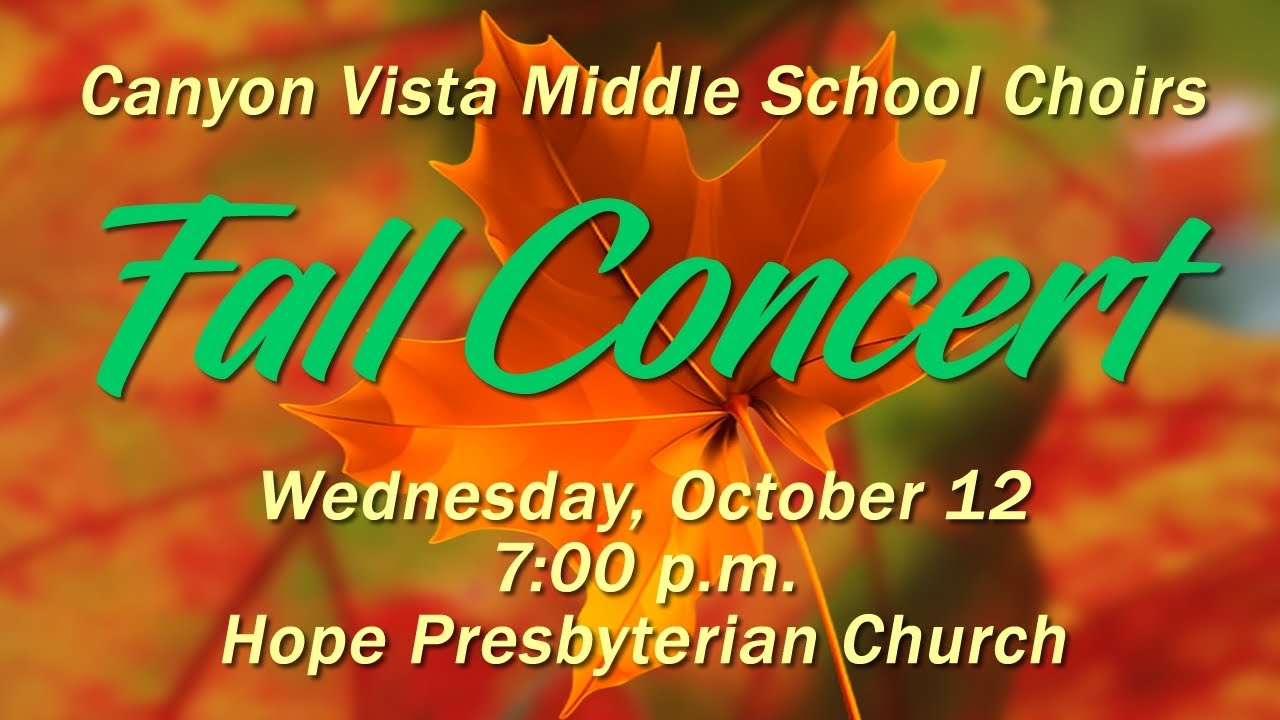 Canyon Vista Middle School Choirs Fall Concert