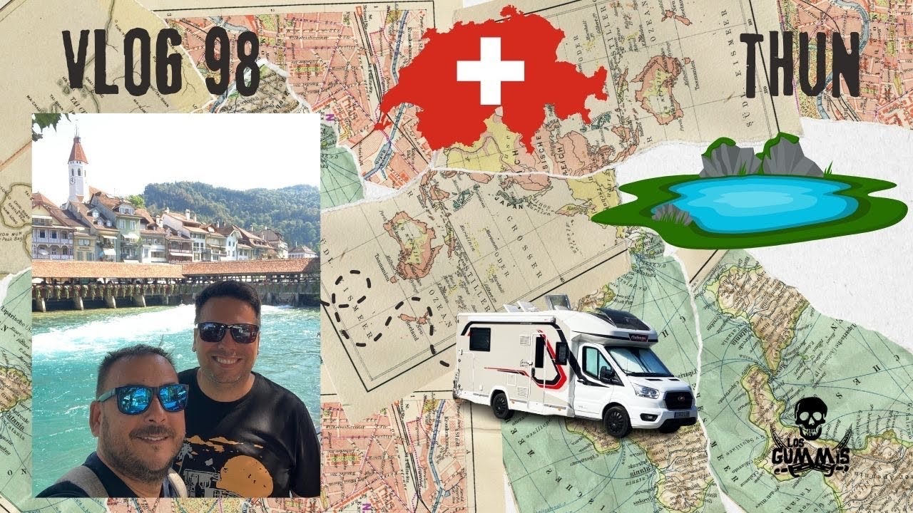 Vlog98: 🇨🇭THUN - SUIZA  🚐🏴‍☠️