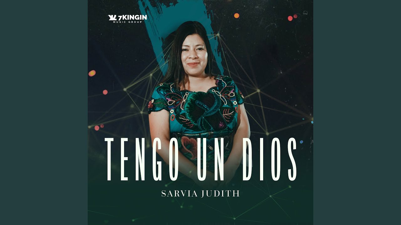 Tengo un Dios Que Todo Lo Puede