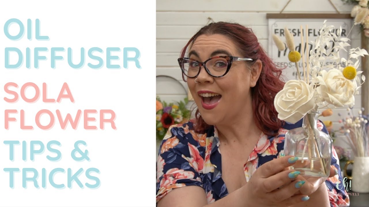 How to decorate an oil diffuser and other ideas for scenting sola wood flowers!