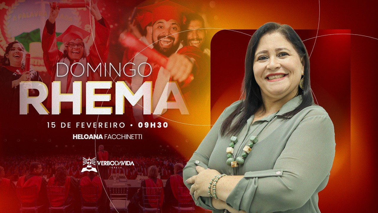 DOMINGO RHEMA | HELOANA FACCHINETTI | 15.02.2026 | VERBO SALVADOR