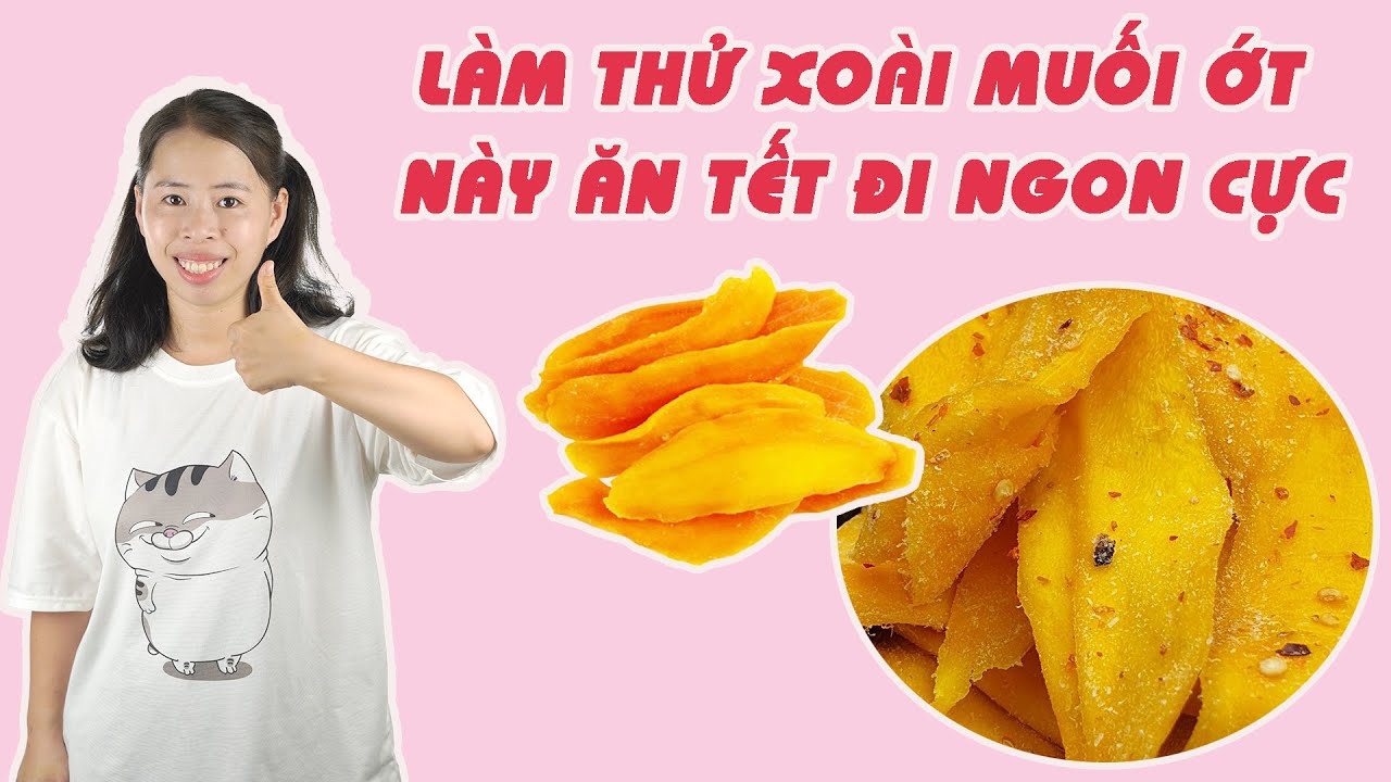 Mứt Xoài Sấy Dẻo Muối Ớt Ngon Cực | HÀ COOKING