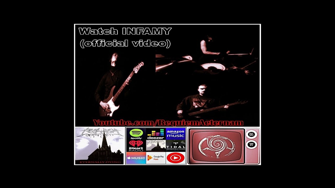 Requiem Aeternam - Infamy [official video]