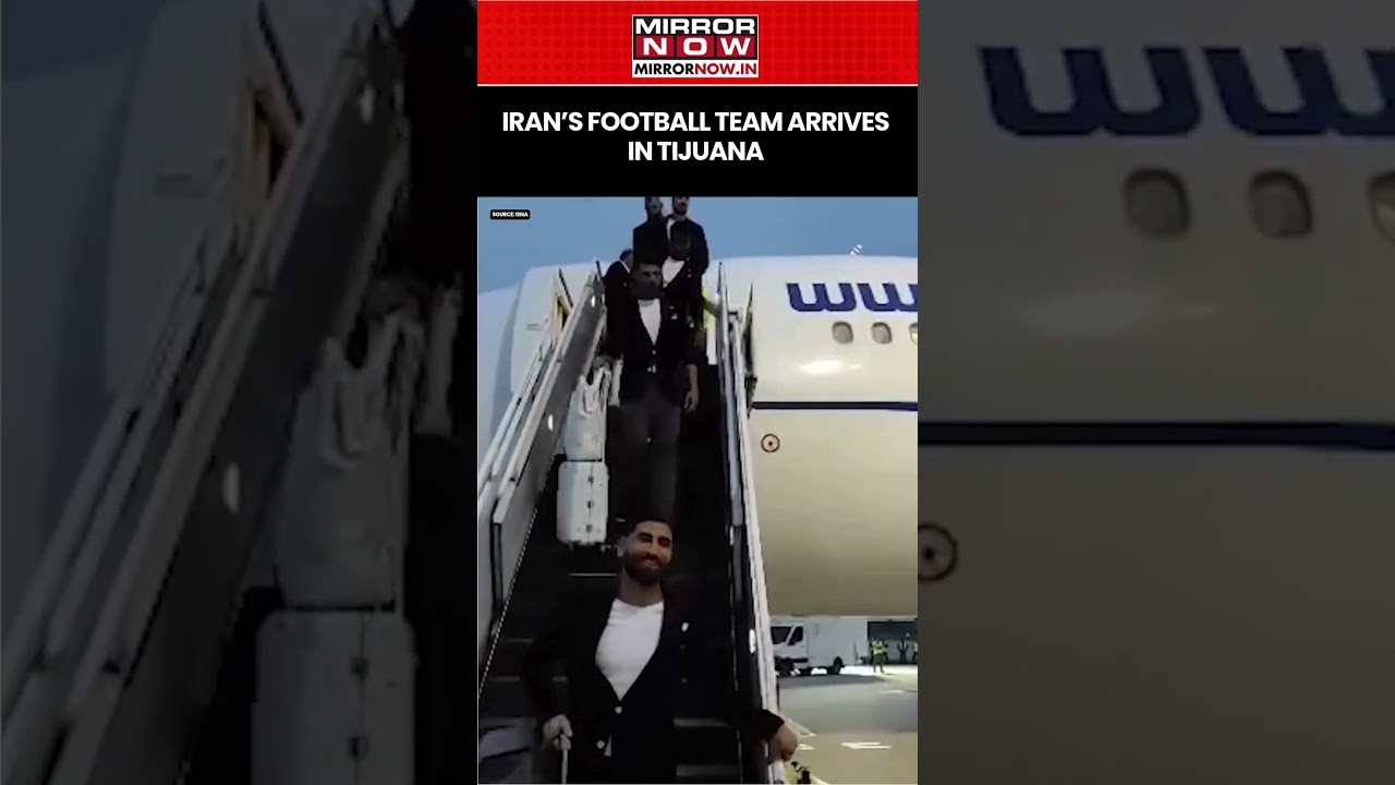Iran&rsquo;s National Football Team Arrives In Tijuana For FIFA World Cup 2026 #shorts