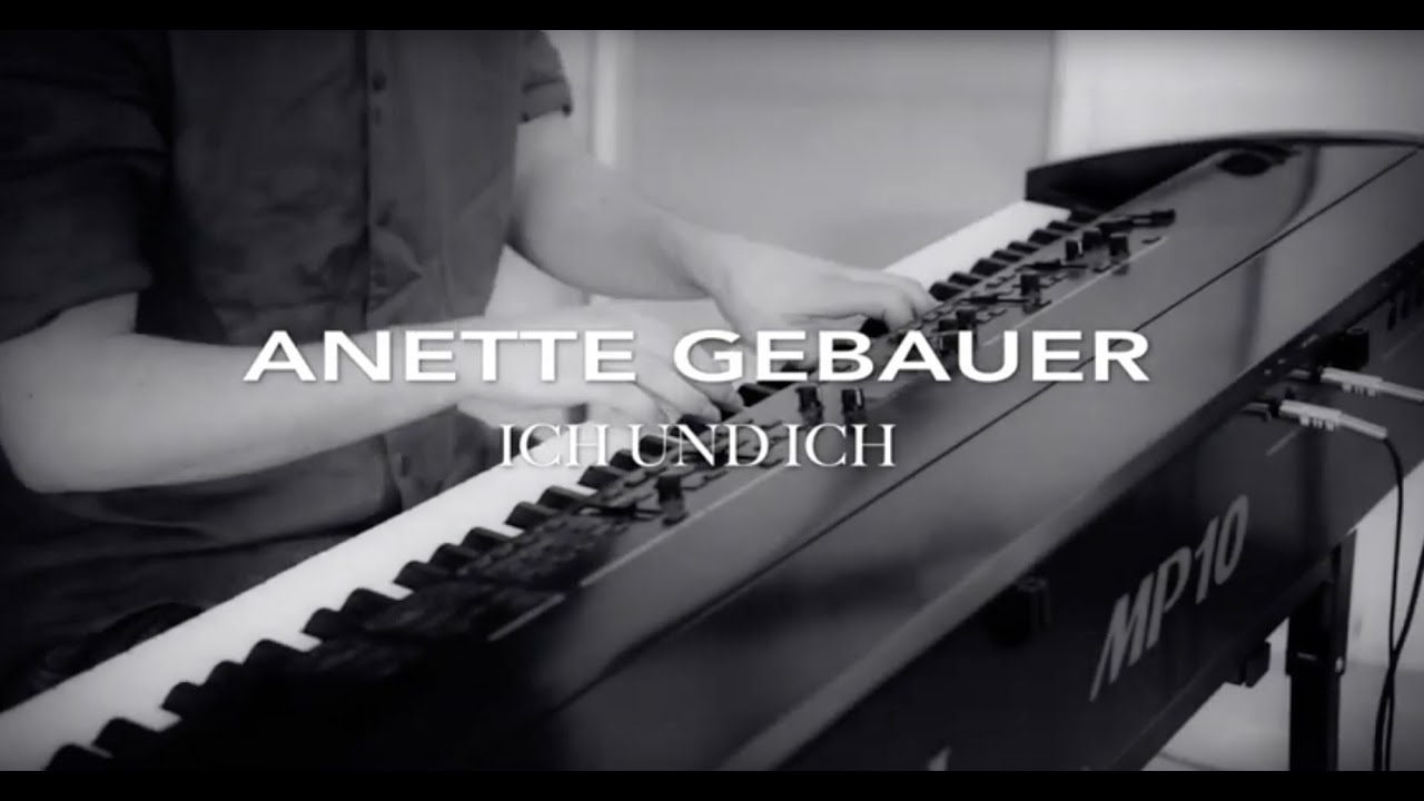 Anette Gebauer - Ich und Ich  (Official Music Video)