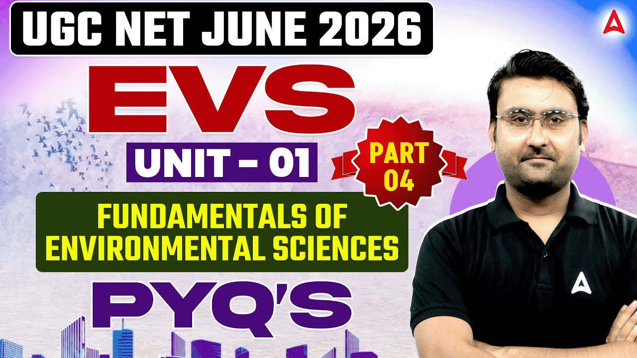 UGC NET EVS | UGC NET EVS Unit 1 Fundamentals Of Environmental Sciences PYQs | By Amit Sir