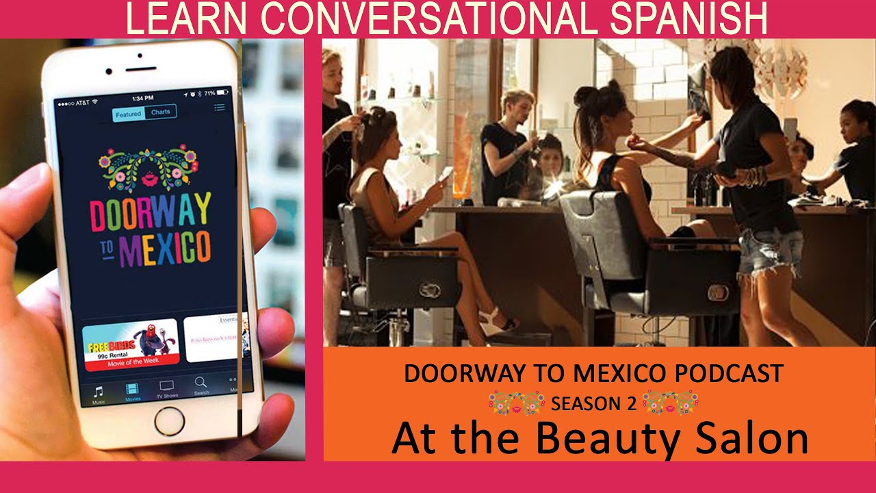 Speaking Spanish at the Beauty Salon | Learn Conversational Spanish from Mexico