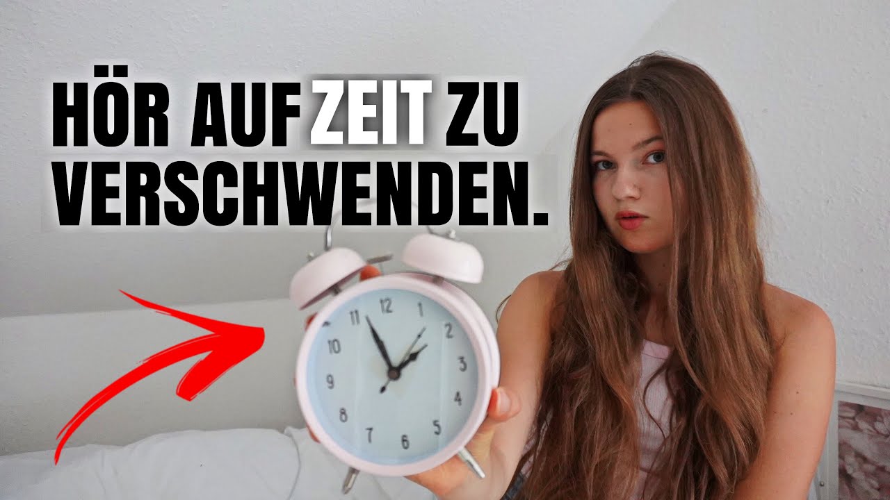 Wie du deine Zeit EFFEKTIVER nutzt ⌚️// 5 Tipps