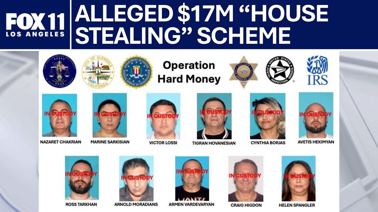 LA's $17M mortgage sting: 9 arrested in sophisticated ‘house stealing’ scheme | FOX 11 LA