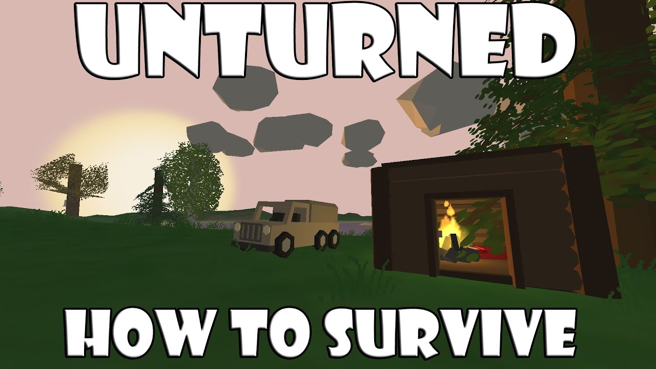 Как выжить в Unturned 3.0 &mdash; гайд за несколько минут!