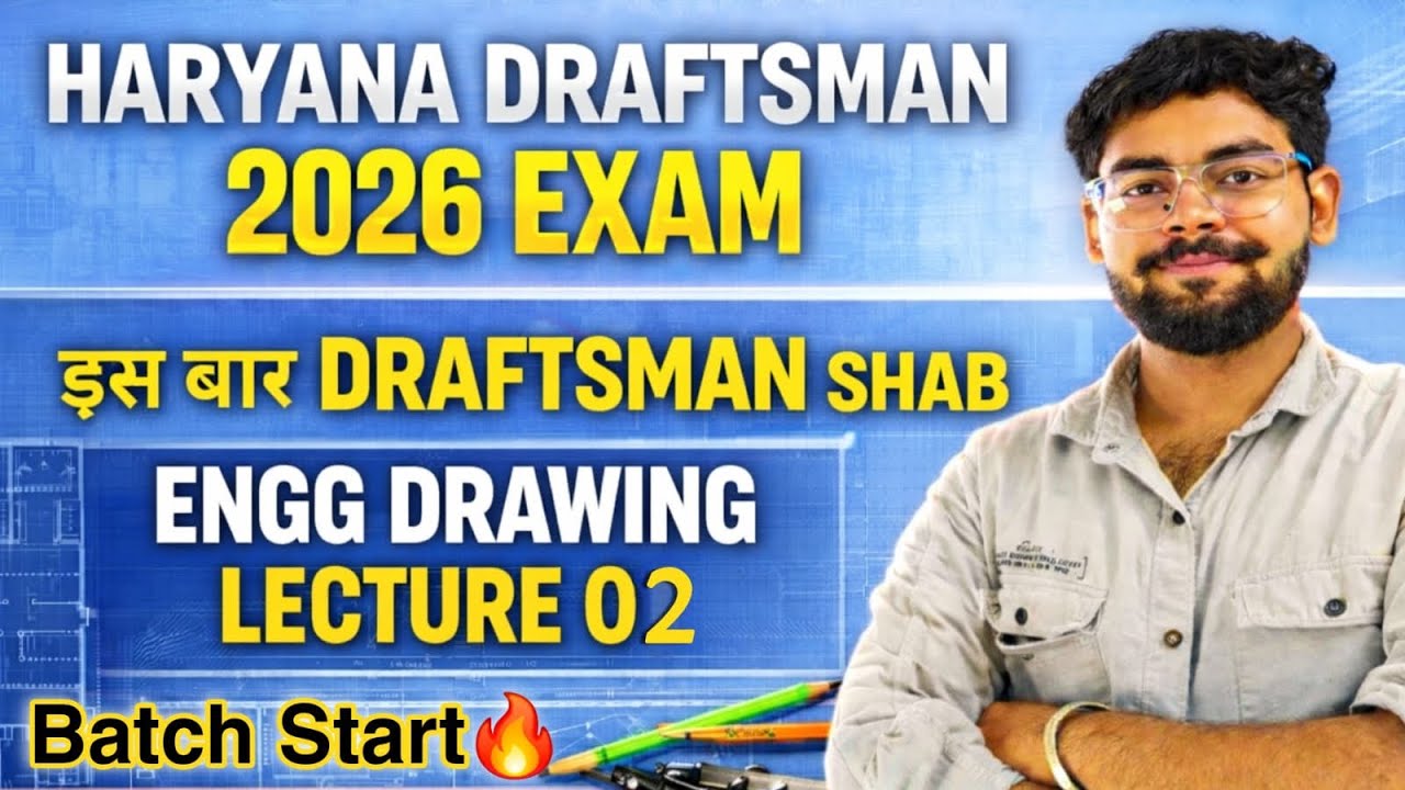 Engg Drawing L02 / HSSC DARFTSMAN 2026 live Course 🔥/ Haryana Draftsman Live Class Course #hssccet 