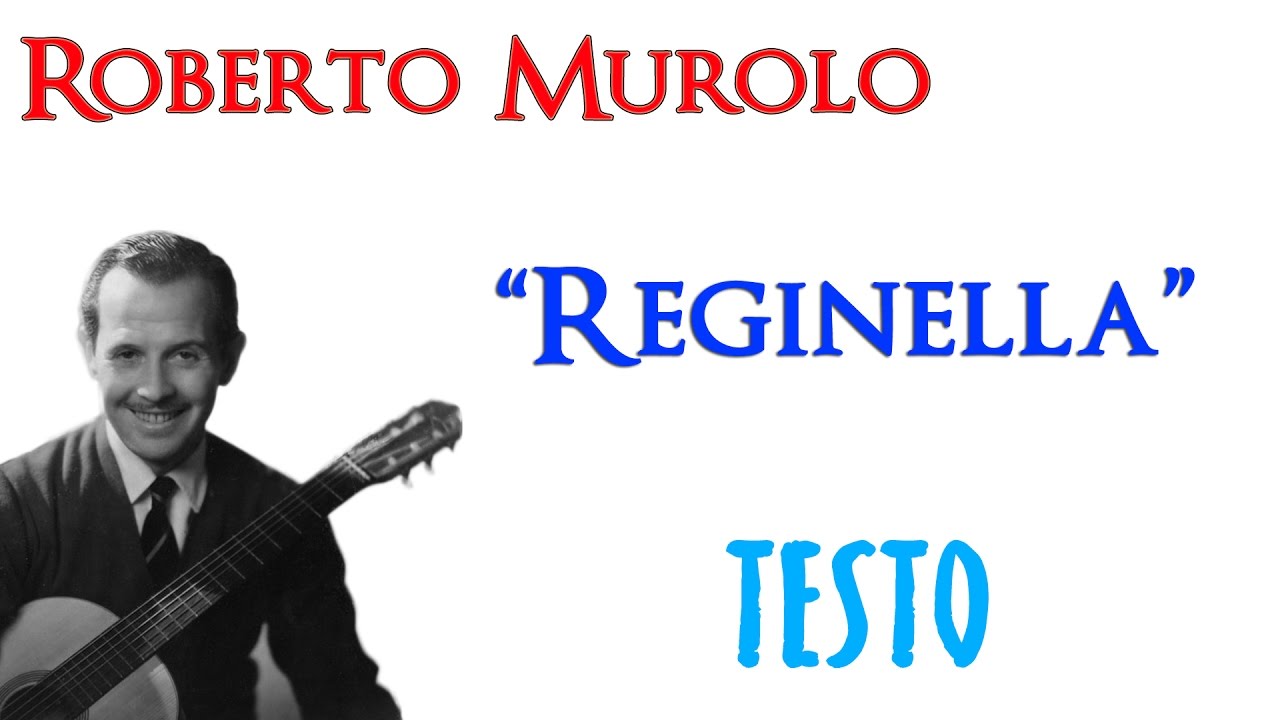Roberto Murolo - Reginella | TESTO ᴴᴰ