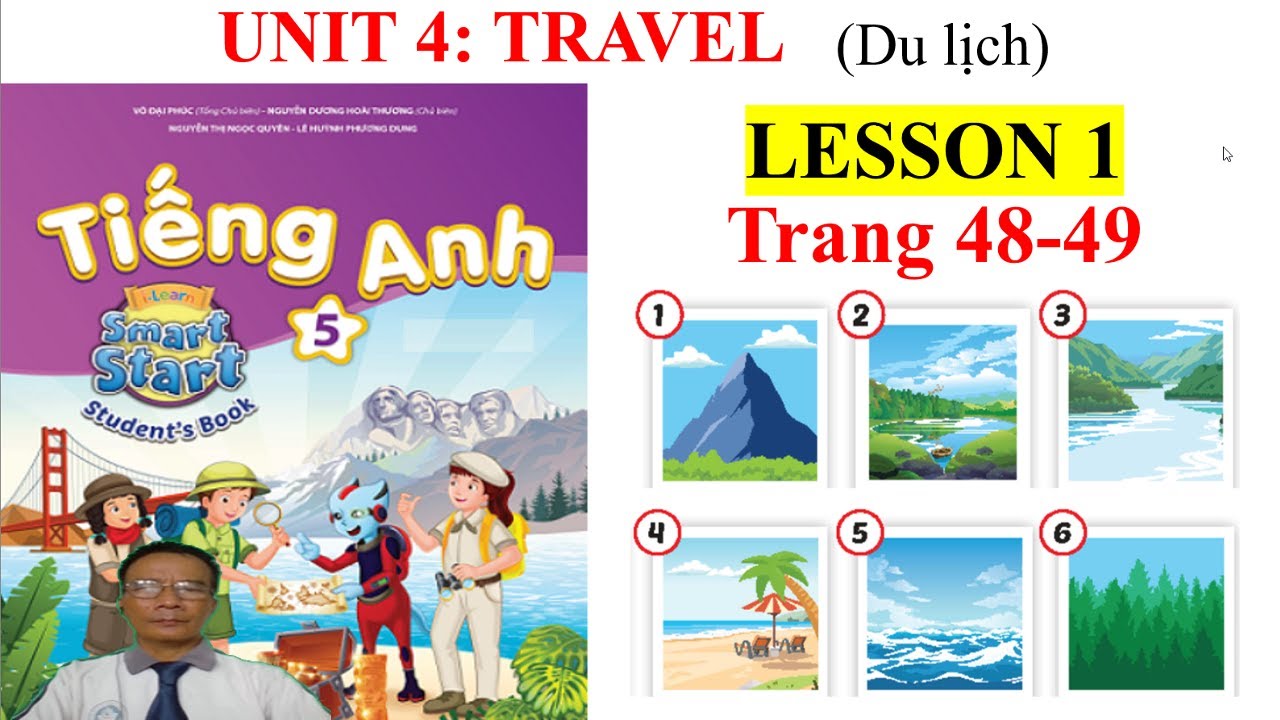 Tiếng Anh 5 MỚI,  smart start 5, Unit 4, TRAVEL, Lesson 1, (SB) | Learn English with me