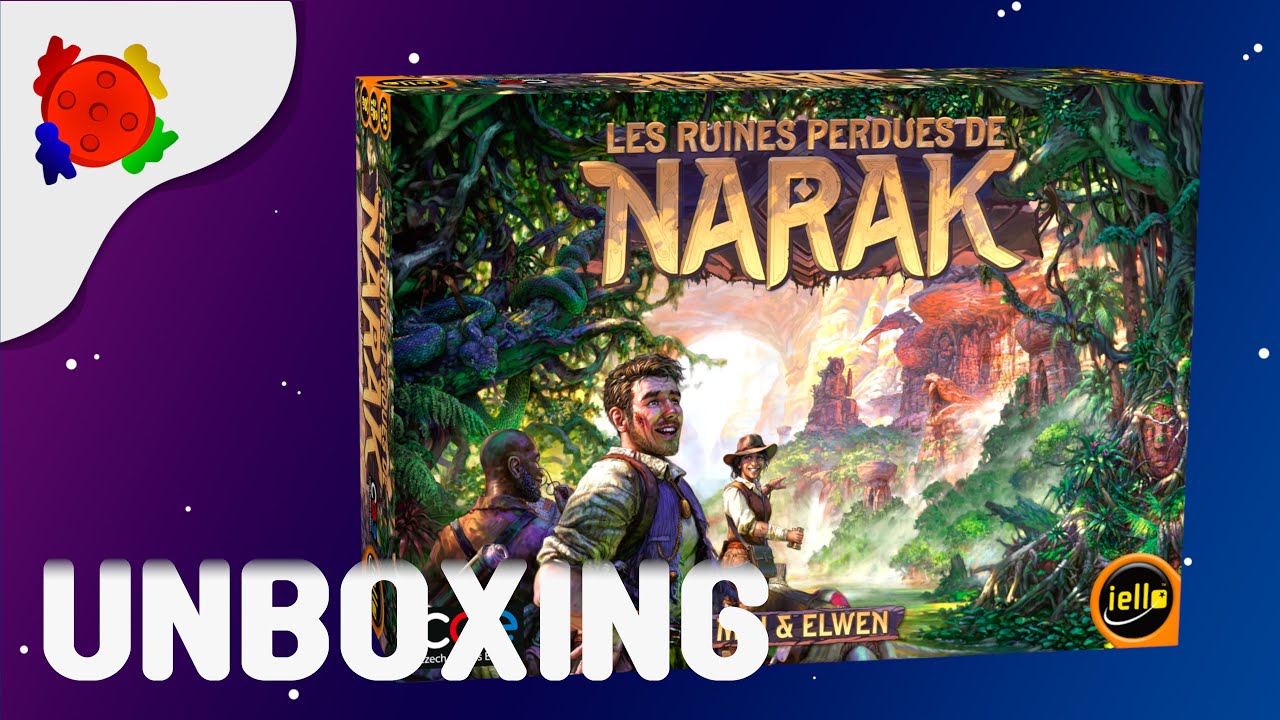 Unboxing Les Ruines perdues de Narak