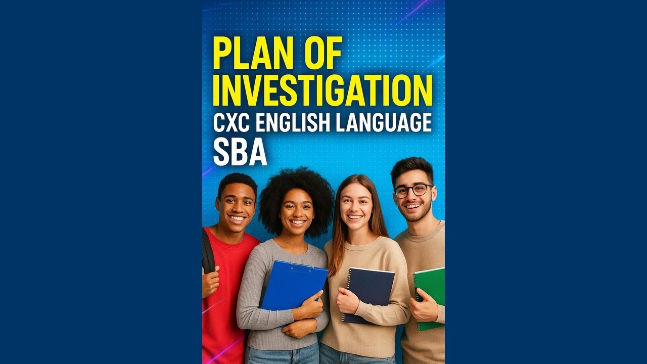 Plan of Investigation - CXC English SBA