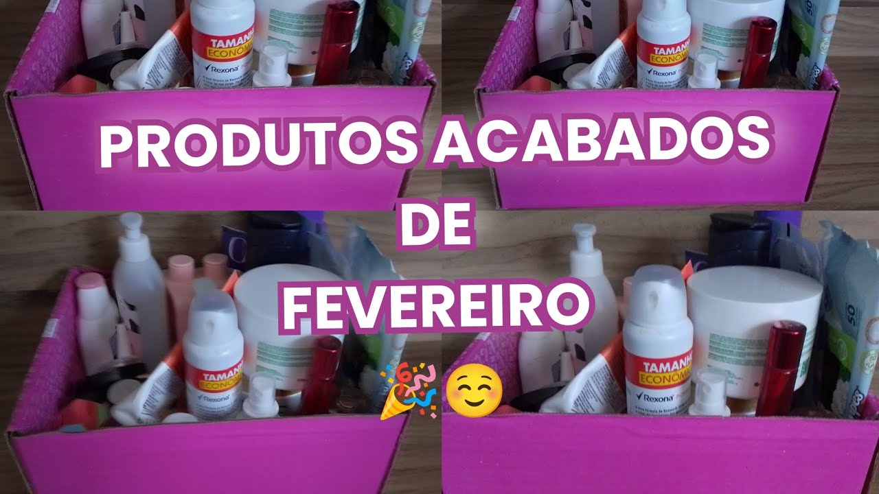 PRODUTOS ACABADOS DE FEVEREIRO
