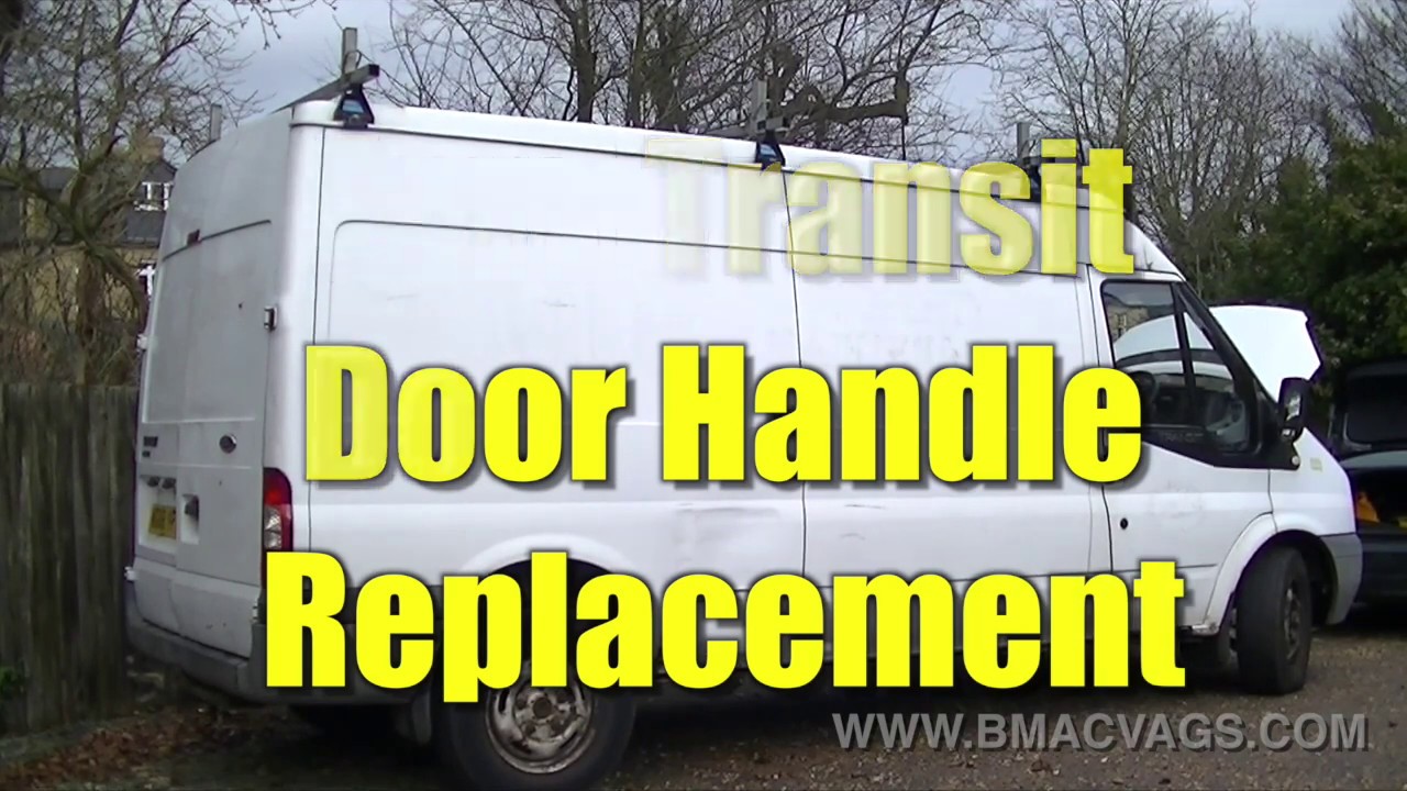 How to Replace a Ford Transit Door Handle in Simple Easy Steps