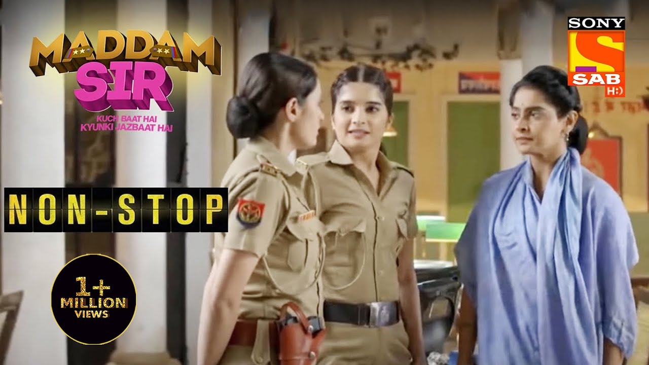 असली मुजरिम को पकड़ने के लिए Karishma ने बदला अपना भेस | Maddam Sir | Non-Stop