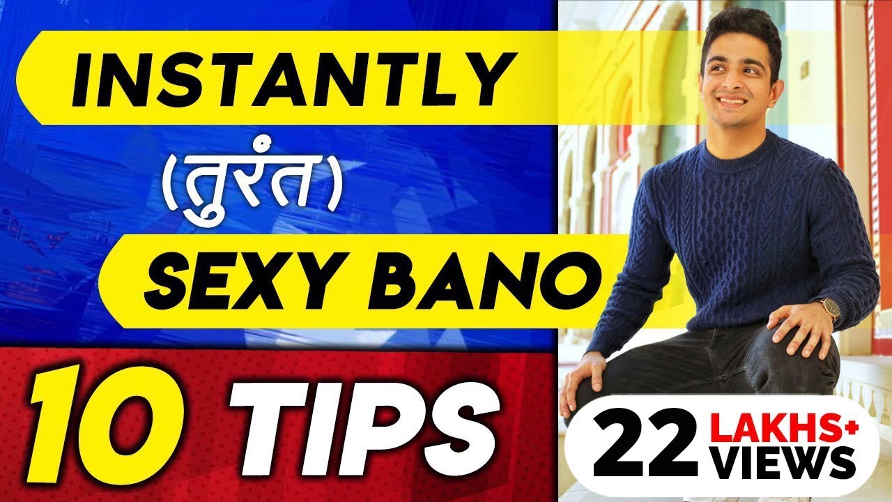 Top 10 Tips To Look More Attractive | Personality Development | Ranveer Allahbadia