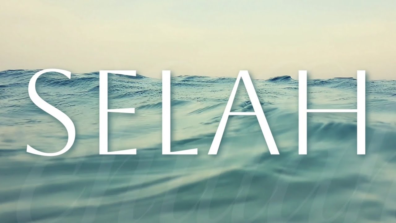Selah - Tehillah