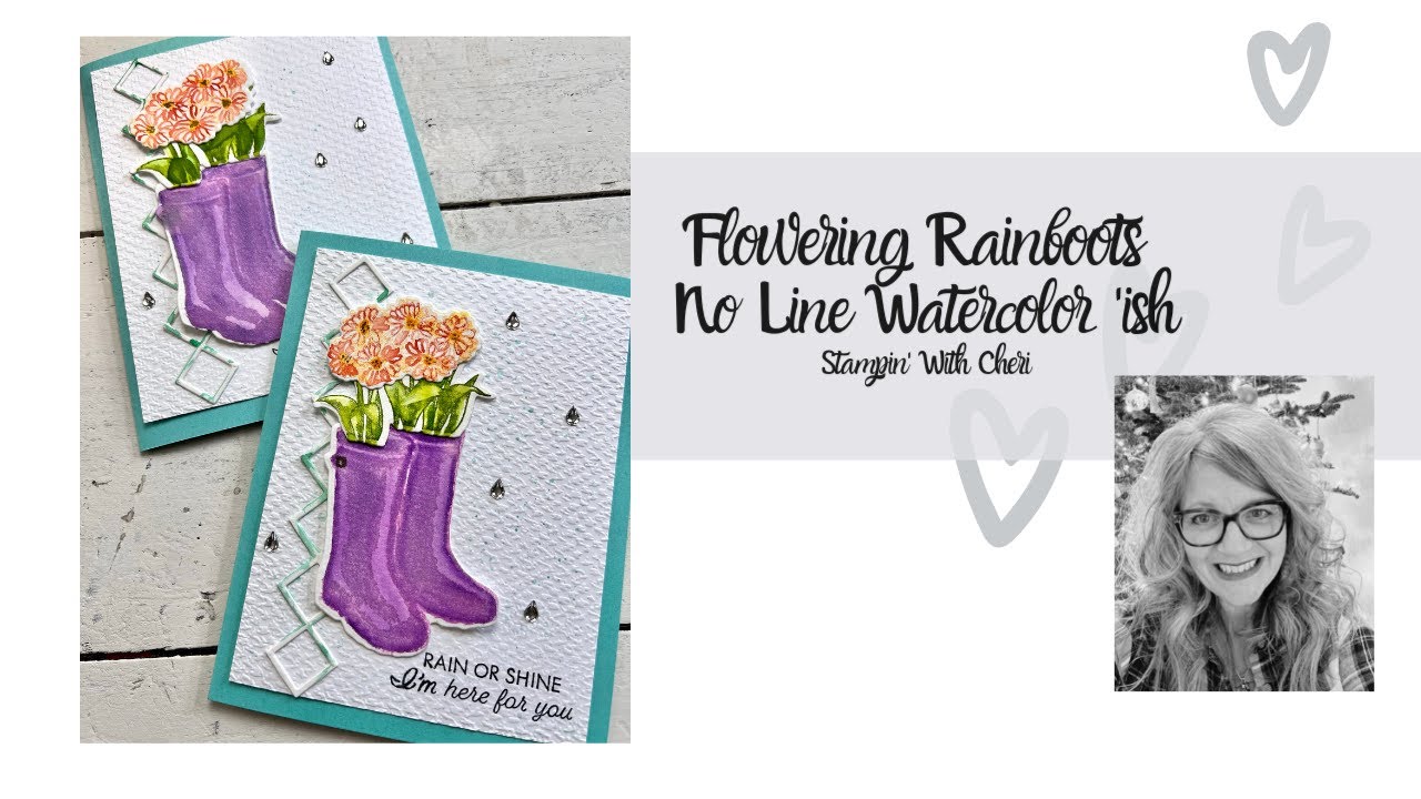 No Line Watercolor {Ish!} With Flowering Rain Boots - Stampin' Up!