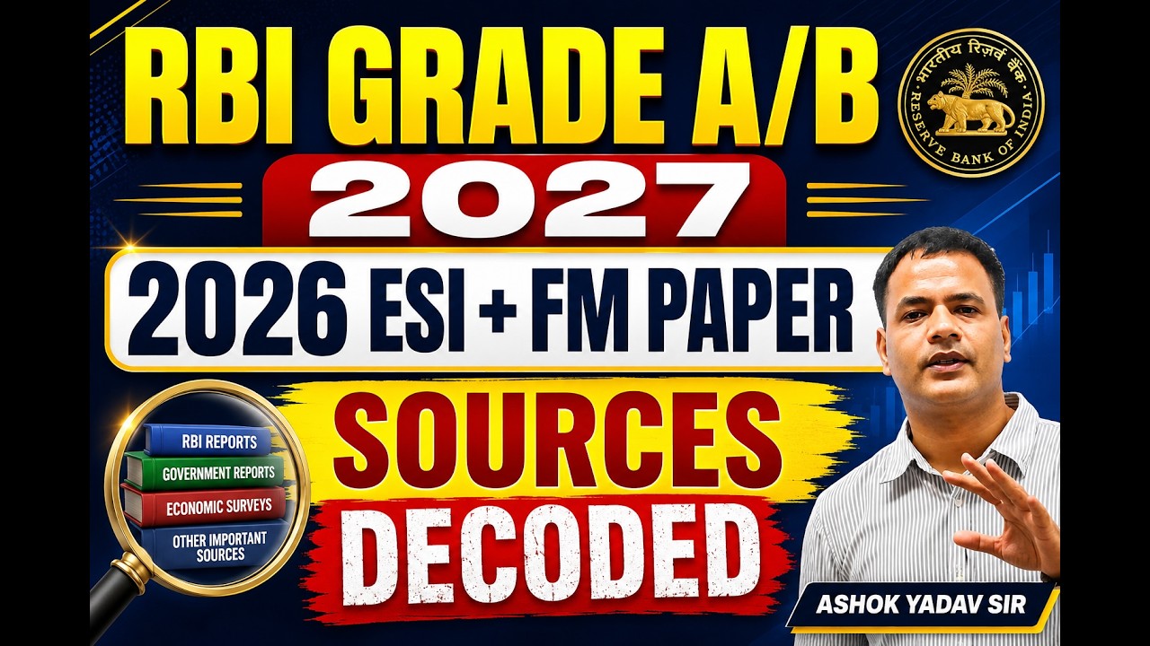 RBI Grade A 2026 | RBI Grade B 2027 | RBI Grade B ESI +FM Sources