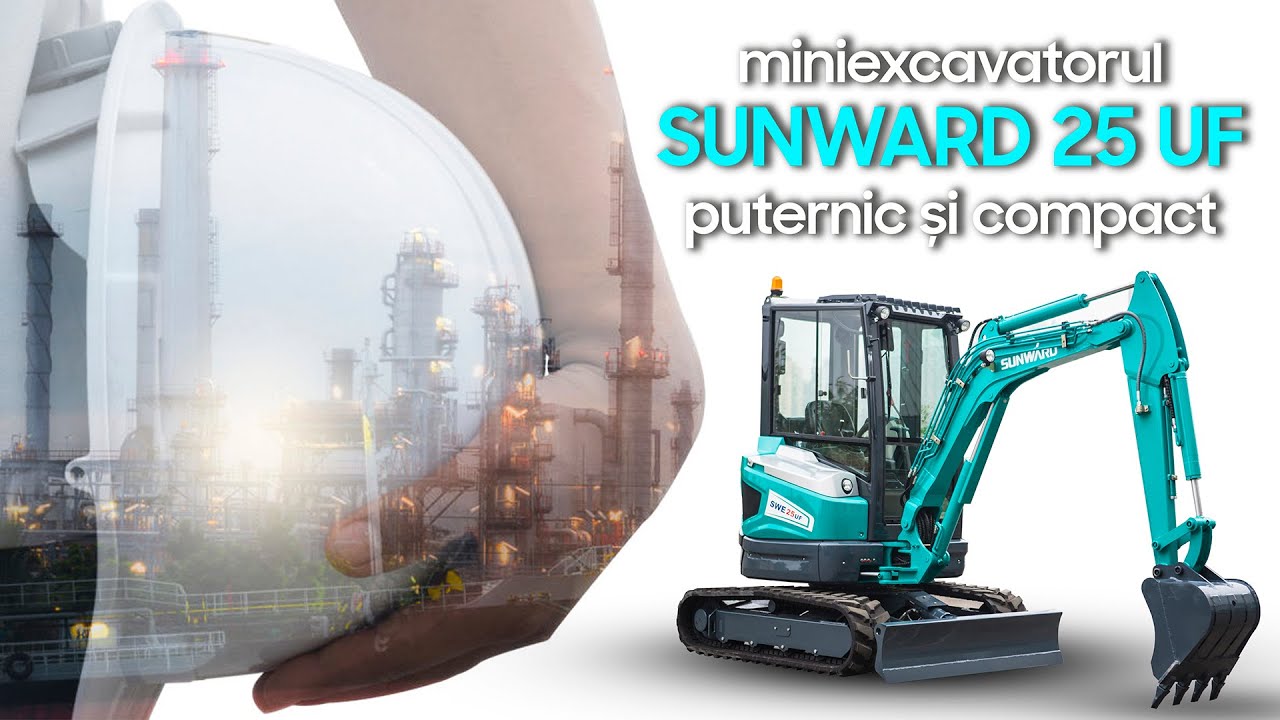 Miniexcavatorul Sunward SWE 25UF | Prezentare Utilaje TV
