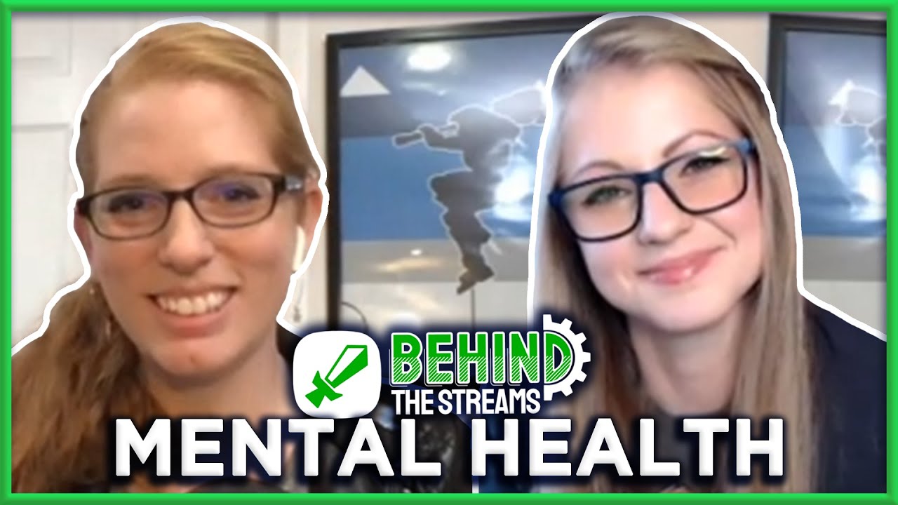 Mental Health (with Mxiety and Dr Kelli Dunlap) | Behind the Streams