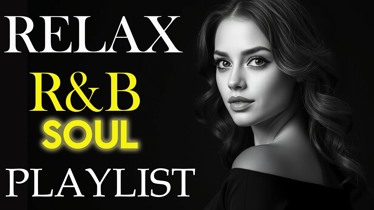 【R&B Soul】Relaxing R&B Soul Music – Music for Heartbreak, Healing & Better Sleep
