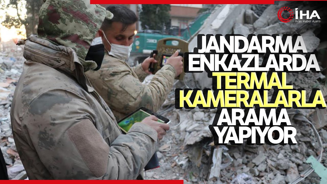 Jandarma Termal Kameralar İle Enkazda Arama Yapıyor