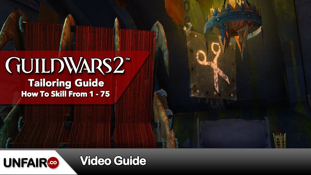 Guild Wars 2 Tailoring Guide 1-75