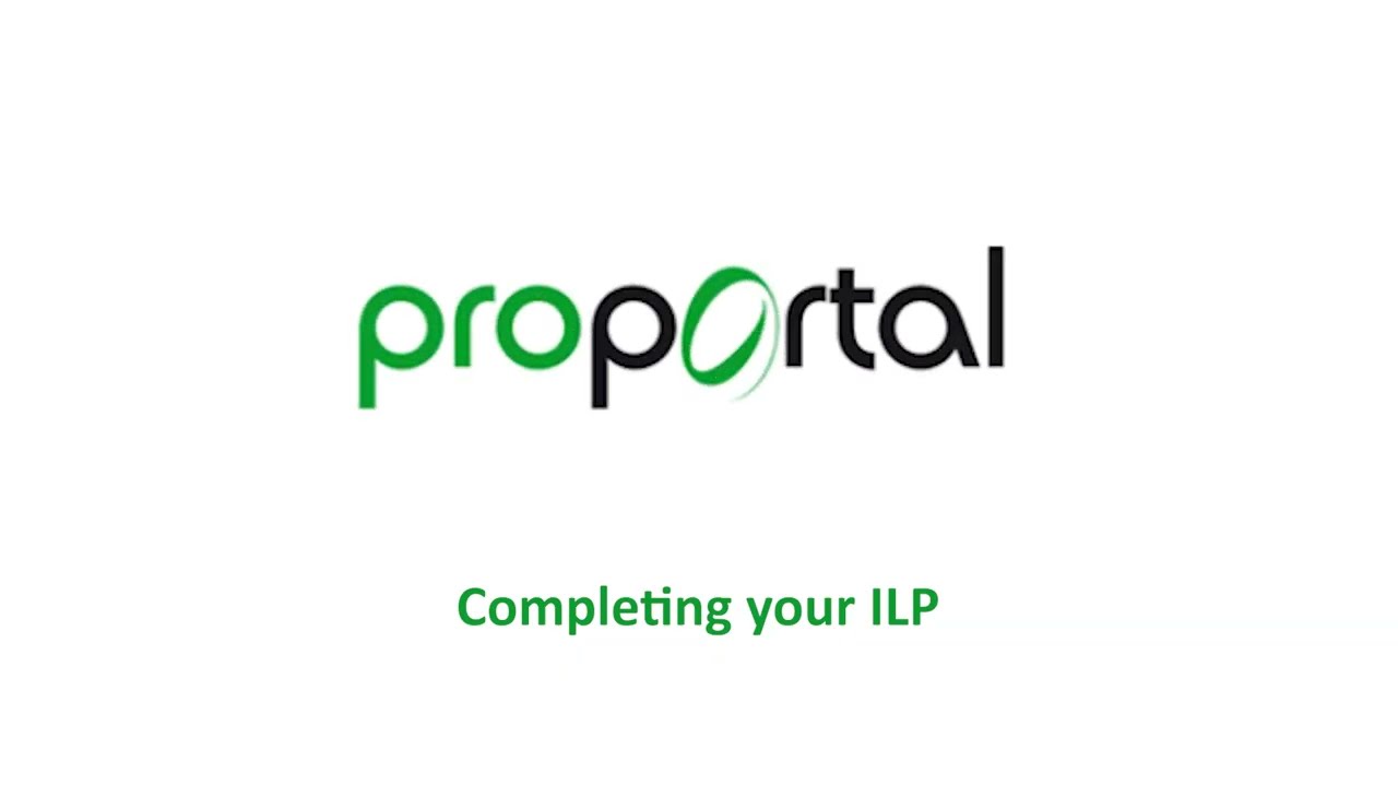 Completing your ILP in ProPortal