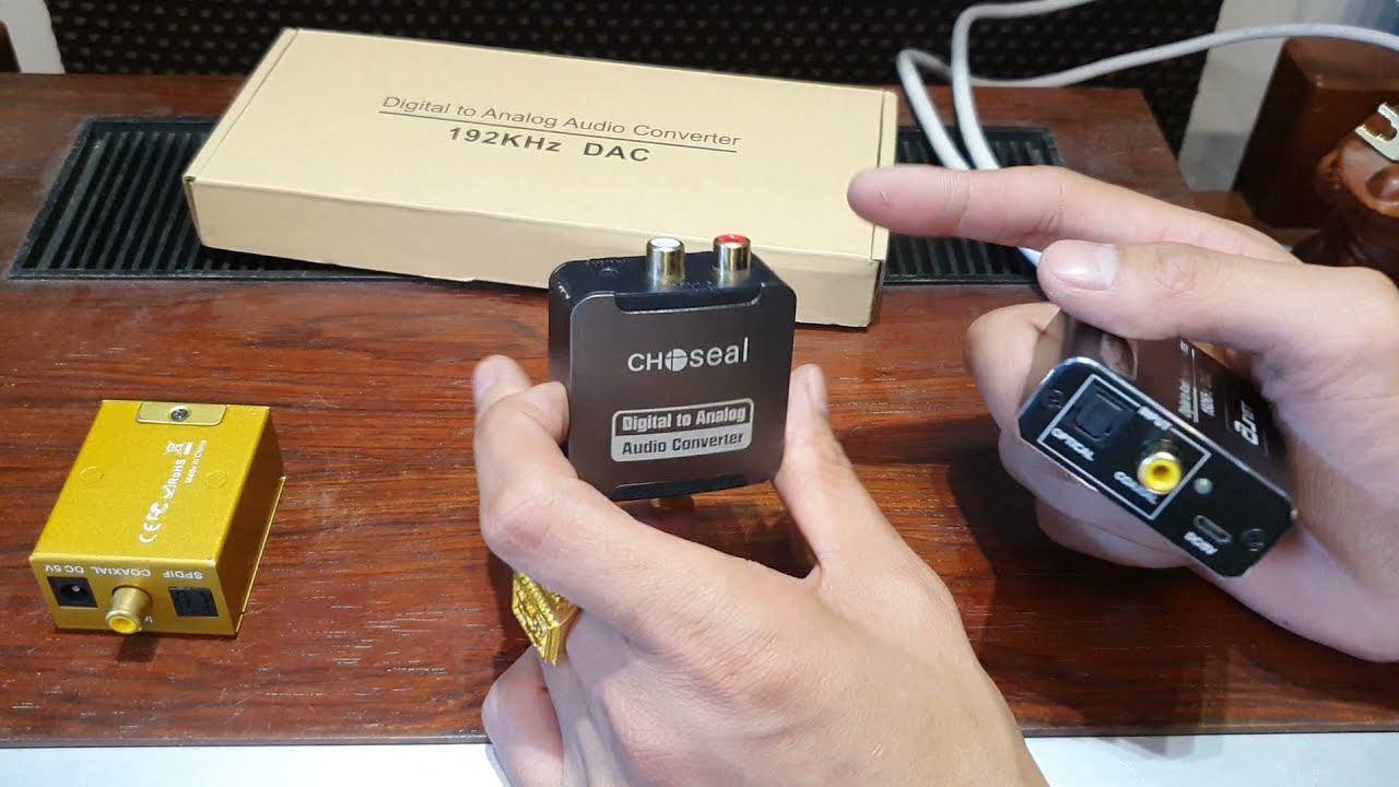 Test So Sánh Âm Thanh Giữa Bộ Chuyển Đổi Quang So Với Đầu Giải Mã DAC