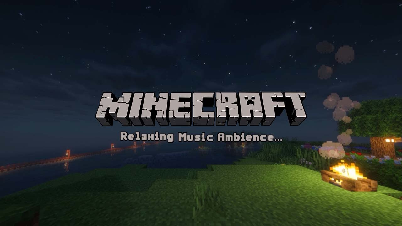 try to get some rest tonight.(minecraft ambiance w/ music)
